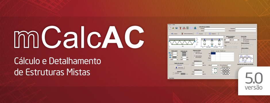 Programa voltado ao cálculo e detalhamento de vigas e treliças mistas. Inclui cálculo de colunas mistas. Adquira o mCalcAC!